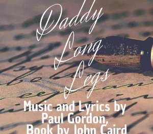 Review of MMT’s Daddy Long Legs at the Hill House
